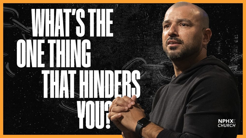What’s The One Thing That Hinders You? Image